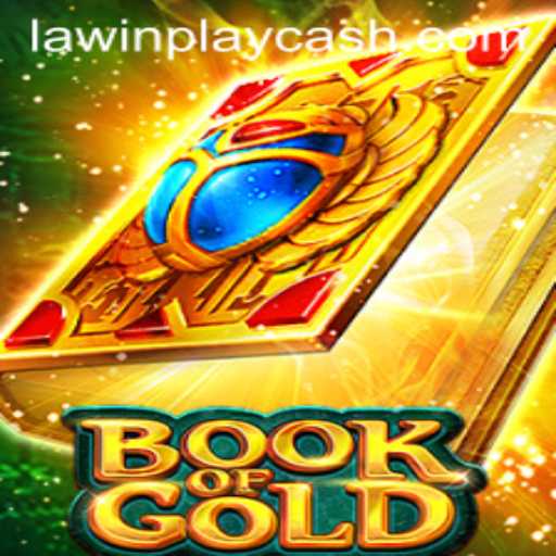 Exploring the Mysteries of Book of Gold: A New Era in Online Gaming with LAWINPLAY