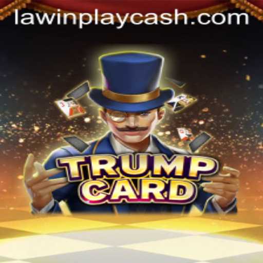 TrumpCard: The Strategic Game Influencing the World of LAWINPLAY