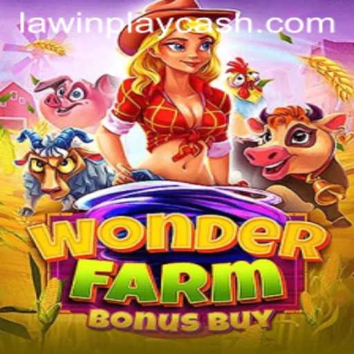 Exploring WonderFarmBonusBuy: A Comprehensive Guide to Gaming Excellence